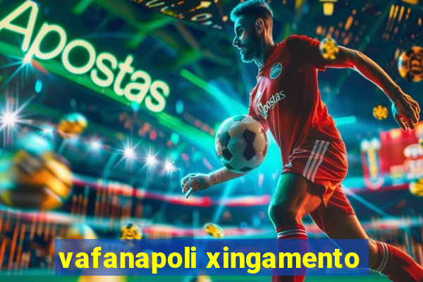 vafanapoli xingamento